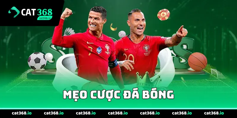 Mẹo Cược Đá Bóng